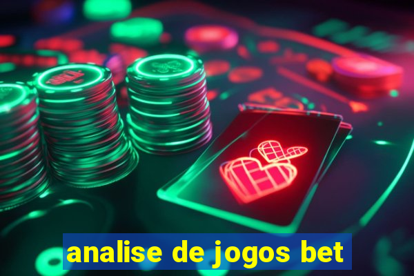 analise de jogos bet